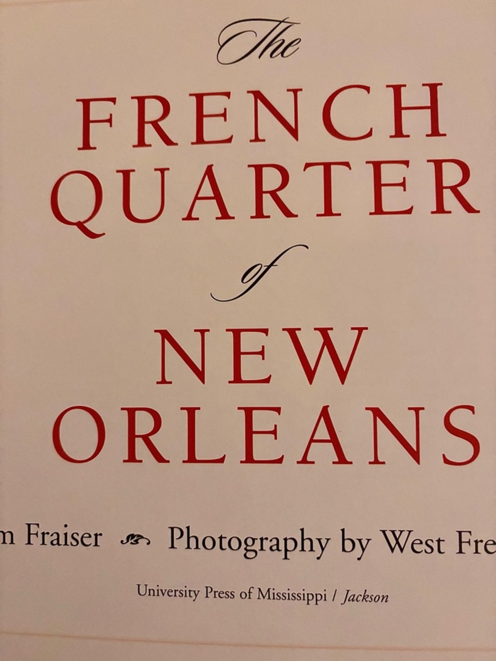 “The French Quarter of New Orleans” Hardback With Full Photographs - Picture 2 of 7